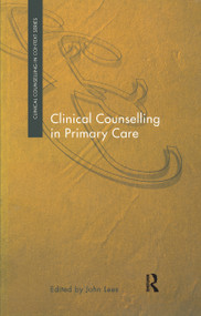Clinical Counselling in Primary Care - 9780415179546 by John Lees, 9780415179546