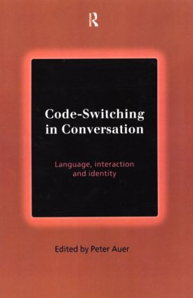 Code-Switching in Conversation (Language, Interaction and Identity) - 9780415216098 by Peter Auer, 9780415216098