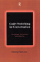 Code-Switching in Conversation (Language, Interaction and Identity) - 9780415216098 by Peter Auer, 9780415216098
