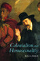 Colonialism and Homosexuality - 9780415196161 by Robert Aldrich, 9780415196161