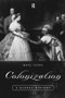 Colonization (A Global History) - 9780415140089 by Marc Ferro, 9780415140089