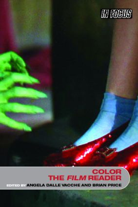 Color, The Film Reader - 9780415324427 by Angela Dalle Vacche, Brian Price, 9780415324427