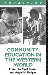 Community Education and the Western World by Angelika Kruger, Cyril Poster, 9780415047159
