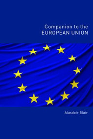 Companion to the European Union - 9780415358972 by Alasdair Blair, 9780415358972