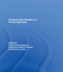 Comparative Studies of Policy Agendas - 9780415495011 by Frank R. Baumgartner, Christoffer Green-Pedersen, Bryan D. Jones, 9780415495011