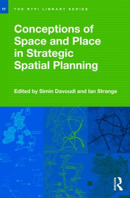 Conceptions of Space and Place in Strategic Spatial Planning by Simin Davoudi, Ian Strange, 9780415486668