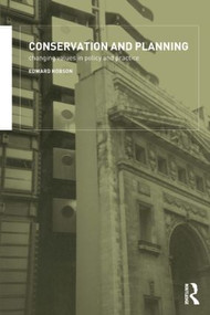 Conservation and Planning (Changing Values in Policy and Practice) by Edward Hobson, 9780415278195