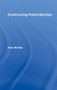 Constructing Postmodernism - 9780415060141 by Brian McHale, 9780415060141