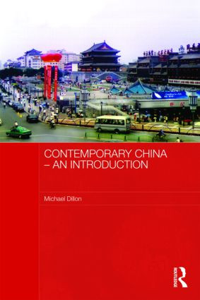 Contemporary China - An Introduction - 9780415343190 by Michael Dillon, 9780415343190