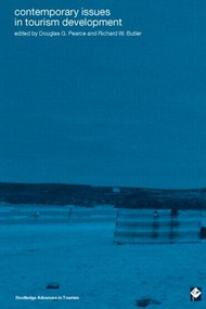 Contemporary Issues in Tourism Development - 9780415271677 by Richard W. Butler, Douglas G. Pearce, 9780415271677