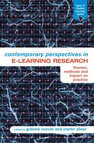Contemporary Perspectives in E-Learning Research (Themes, Methods and Impact on Practice) - 9780415393942 by Gráinne Conole, Martin Oliver, 9780415393942