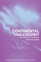 Continental Philosophy (A Contemporary Introduction) - 9780415242097 by Andrew Cutrofello, 9780415242097