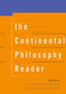 The Continental Philosophy Reader by Richard Kearney, Mara Rainwater, 9780415095266