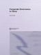 Corporate Governance in China by Jian Chen, 9780415546102