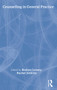 Counselling in General Practice by Roslyn Corney, Rachel Jenkins, 9780415059565