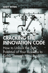 Cracking the Innovation Code - 9780367567118 by Andy Wynn, 9780367567118