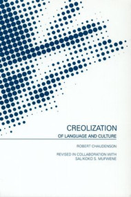 Creolization of Language and Culture - 9780415145930 by Robert Chaudenson, 9780415145930