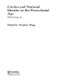 Cricket and National Identity in the Postcolonial Age (Following On) by Stephen Wagg, 9780415484893