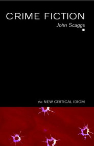 Crime Fiction - 9780415318242 by John Scaggs, 9780415318242