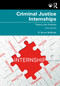 Criminal Justice Internships (Theory Into Practice) by R. Bruce McBride, 9780367519315