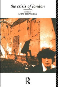 The Crisis of London by Andy Thornley, 9780415068864