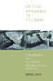 Critical Approaches to Fieldwork (Contemporary and Historical Archaeological Practice) - 9780415235341 by Gavin Lucas, 9780415235341
