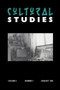 Cultural Studies (Volume 4, Issue 1) by JOHN FISKE, 9780415052757