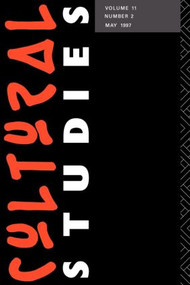 Cultural Studies 11.2 by Lawrence Grossberg, Della Pollock, 9780415161701