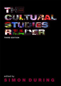 The Cultural Studies Reader - 9780415374132 by Simon During, 9780415374132