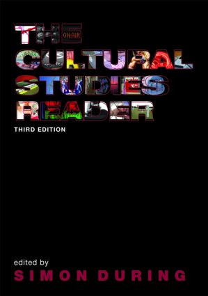 The Cultural Studies Reader - 9780415374132 by Simon During, 9780415374132
