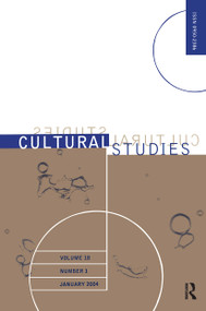 Cultural Studies Vol 18 1 Jan 2 by Various Authors, 9780415347327
