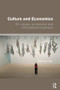Culture and Economics (On Values, Economics and International Business) by Eelke de Jong, 9780415438889