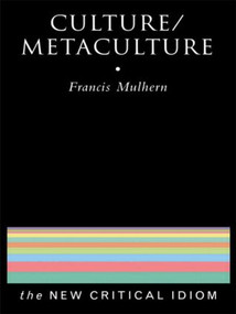 Culture/Metaculture - 9780415102308 by Francis Mulhern, 9780415102308