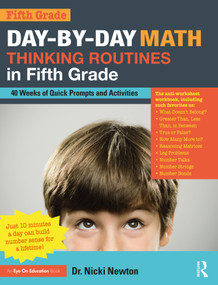 Day-by-Day Math Thinking Routines in Fifth Grade (40 Weeks of Quick Prompts and Activities) - 9780367901769 by Nicki Newton, 9780367901769