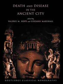 Death and Disease in the Ancient City - 9780415619325 by Valerie Hope, Eireann Marshall, 9780415619325