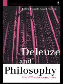 Deleuze and Philosophy (The Difference Engineer) - 9780415142700 by Keith Ansell-Pearson, Keith Ansell Pearson, 9780415142700