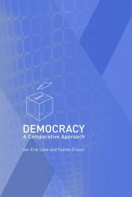 Democracy (A Comparative Approach) - 9780415265881 by Svante Ersson, Jan-Erik Lane, 9780415265881