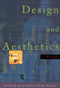 Design and Aesthetics (A Reader) - 9780415072335 by Mo Dodson, Jerry Palmer, 9780415072335