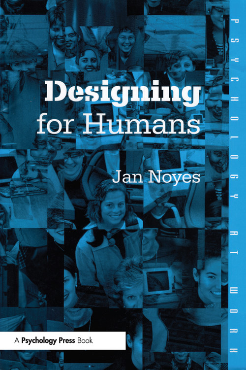 Designing for Humans - 9780415227223 by Jan Noyes, 9780415227223