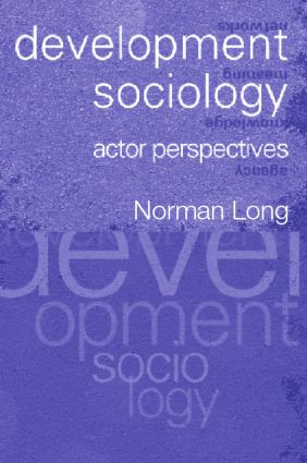 Development Sociology (Actor Perspectives) - 9780415235365 by Norman Long, 9780415235365