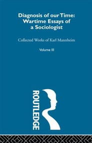 Diagnosis Of Our Time V 3 by Karl Mannheim, 9780415604437