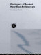 A Dictionary of Ancient Near Eastern Architecture by Dr Gwendolyn Leick, Gwendolyn Leick, 9780415513111