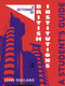 A Dictionary of British Institutions (A Students' Guide) by John Oakland, 9780415071109