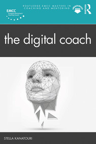 The Digital Coach - 9780367472054 by Stella Kanatouri, 9780367472054