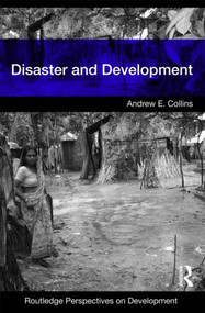 Disaster and Development - 9780415426688 by Andrew E. Collins, 9780415426688