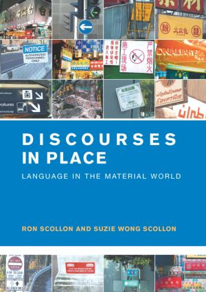 Discourses in Place (Language in the Material World) - 9780415290494 by Ron Scollon, Suzie Wong Scollon, 9780415290494