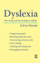 Dyslexia (Surviving and Succeeding at College) by Sylvia Moody, 9780415430593