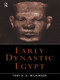 Early Dynastic Egypt - 9780415260114 by Toby A.H. Wilkinson, 9780415260114