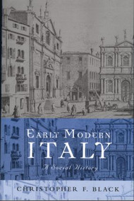 Early Modern Italy (A Social History) - 9780415214346 by Christopher Black, 9780415214346