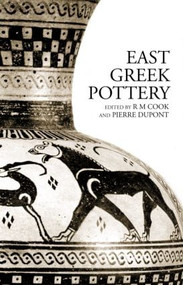 East Greek Pottery - 9780415305860 by R.M. Cook, Pierre Dupont, 9780415305860